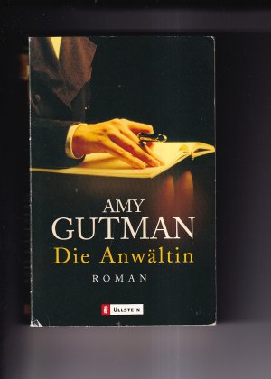 gebrauchtes Buch – Amy Gutman – Die Anwältin (OT: Equivocal Death)