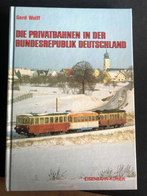 Die Privatbahnen in der Bundesrepublik Deutschland