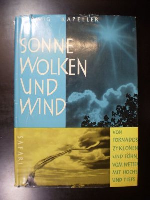 Sonne, Wolken und Wind. Das Buch der Meteorologie