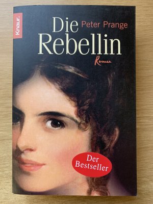 gebrauchtes Buch – Peter Prange – Die Rebellin