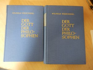 Der Gott der Philosophen - Grundlegung einer philosophischen Theologie im Zeitalter des Nihilismus - 2 Bände