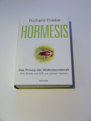 Hormesis Das Prinzip der Widerstandskraft Wie Stress und Gift uns stärker machen