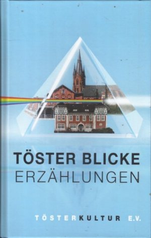 Töster Blicke. Erzählungen ++ signiert ++