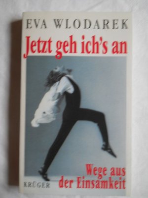 gebrauchtes Buch – Eva Wlodarek – Jetzt geh ich's an