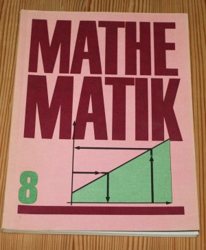 gebrauchtes Buch – Autorenkollektiv – Mathematik Klasse 8