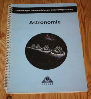 Empfehlungen und Materialien zur Unterrichtsgestaltung Astronomie