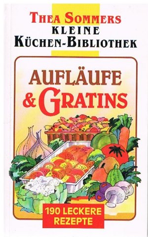 Aufläufe & Gratins