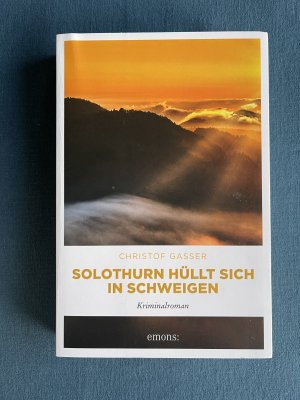 gebrauchtes Buch – Christof Gasser – Solothurn hüllt sich in Schweigen