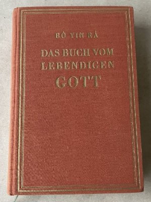 Das Buch vom lebendigen Gott. EA. der überarbeiteten und stark erweiterten Neuausgabe bzw. der Neufassung (= insgesamt 3. Auflage) - die Erstausgabe erschien […]