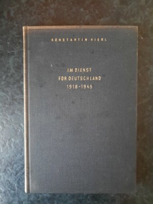 Im Dienst für Deutschland 1918-1945