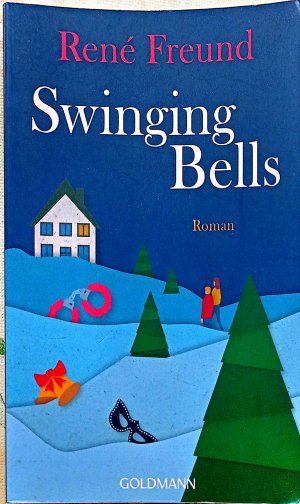 gebrauchtes Buch – René Freund – Swinging Bells