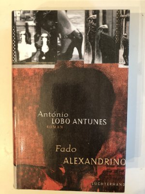 gebrauchtes Buch – Lobo Antunes – Fado Alexandrino