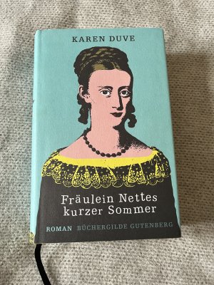 Fräulein Nettes kurzer Sommer. Roman. (Widmungsexemplar).