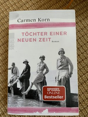 gebrauchtes Buch – Carmen Korn – Töchter einer neuen Zeit