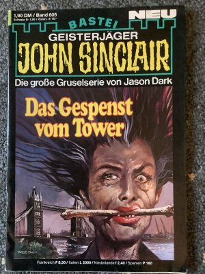 gebrauchtes Buch – Jason Dark – John Sinclair Band 605 Das Gespenst vom Tower