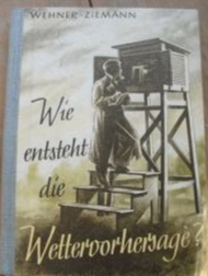 antiquarisches Buch – Dr. Hans Wehner – Wie entsteht die Wettervorhersage