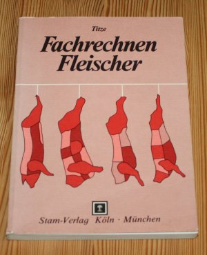 Fachrechnen für Fleischer