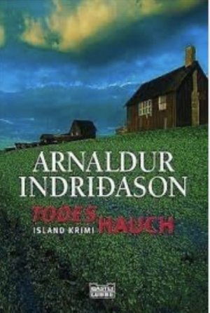 gebrauchtes Buch – Arnaldur Indriðason – Todeshauch - [Island-Krimi]