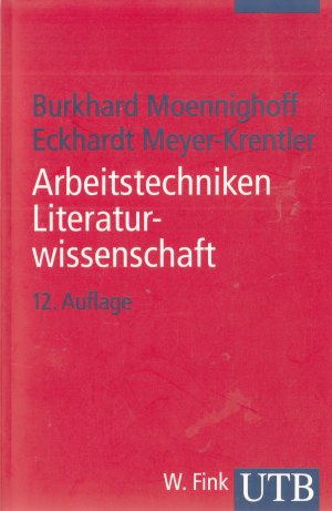 gebrauchtes Buch – Moennighoff, Burkhard; Meyer-Krentler – Arbeitstechniken Literaturwissenschaft