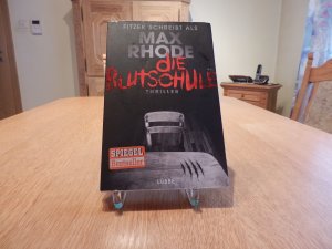 gebrauchtes Buch – Rhode, Max  – Die Blutschule