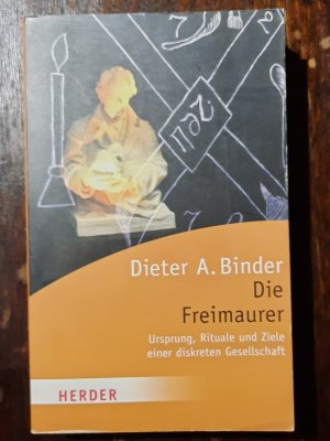 gebrauchtes Buch – Binder, Dieter A – Die Freimaurer