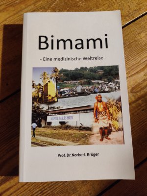 Bimami: - Eine medizinische Weltreise -