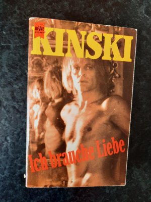 gebrauchtes Buch – Klaus Kinski – Ich brauche Liebe