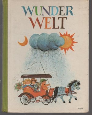 Wunder Welt (Wunderwelt) - Lesewerk für die Grundschule - 2. Schuljahr