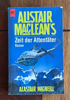 gebrauchtes Buch – Alastair MacNeill – Alistair MacLean's Zeit der Attentäter