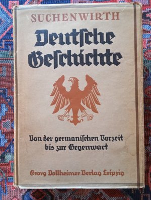 antiquarisches Buch – Richard Suchenwirth – Deutsche Geschichte