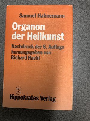 gebrauchtes Buch – Samuel Hahnemann – Organon der Heilkunst