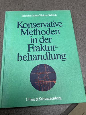 Konservative Methoden in der Frakturbehandlung