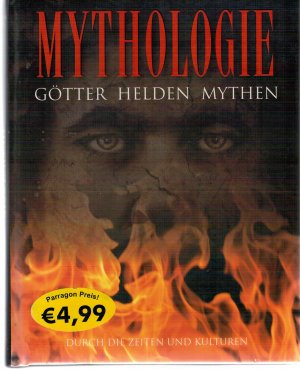 gebrauchtes Buch – Arthur Cotterell – Mythologie. Götter, Helden, Mythen. Durch die Zeiten und Kulturen