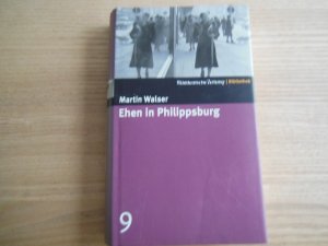 gebrauchtes Buch – Martin Walser – Ehen in Philippsburg - Süddeutsche Zeitung Bibliothek - Band 9