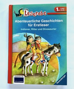 gebrauchtes Buch – Janisch, Heinz; Ondracek – Abenteuerliche Geschichten für Erstleser. Indianer, Ritter und Dinosaurier