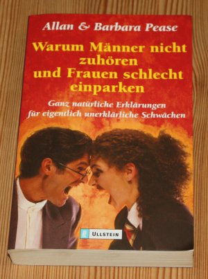 gebrauchtes Buch – Pease, Allan; Pease – Warum Männer nicht zuhören und Frauen schlecht einparken