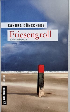 gebrauchtes Buch – Sandra Dünschede – Friesengroll - Ein Fall für Thamsen & Co.