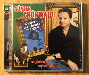 gebrauchtes Hörbuch – Günter Grünwald – Gestern war heute morgen - 20 Jahre auf der Bühne