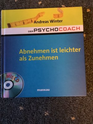 gebrauchtes Buch – Andreas Winter – Abnehmen ist leichter als Zunehmen