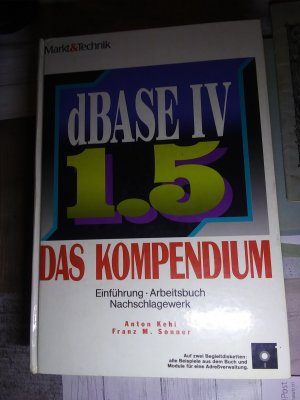 dBase IV 1.5 - Das Kompendium