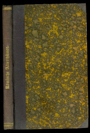 Egyptische, griechische und römische Alterthümer in treuen Abbildungen herausgegeben von A. J. M. durch P.Bohmanns Erben geordnet und erklärt in deutscher […]