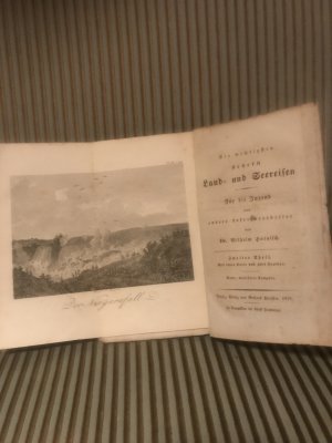 Die wichtigsten neuern Land- und Seereisen. Für die Jugend und andere Leser bearbeitet. Zweiter Teil (einzeln). Mit einer Karte und zwei Kupfern. Neue […]