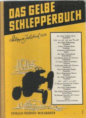 Das Gelbe Schlepperbuch. Schlepper-Jahrbuch 1954