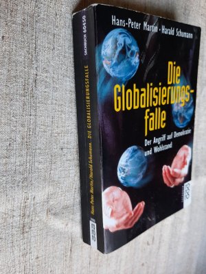 Die Globalisierungsfalle - Der Angriff auf Demokratie und Wohlstand