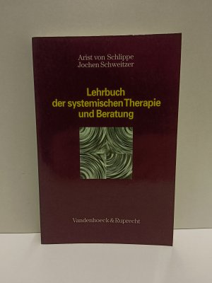 gebrauchtes Buch – Schlippe, Arist von – Lehrbuch der systemischen Therapie und Beratung