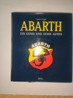 Abarth - Ein Genie und seine Autos