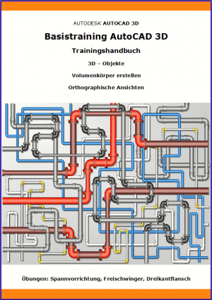 neues Buch – Frank Kümmel – Basistraining AutoCAD 3D