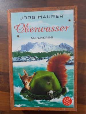 gebrauchtes Buch – Jörg Maurer – Oberwasser - Alpenkrimi