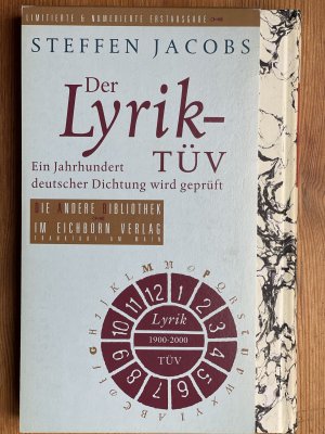 gebrauchtes Buch – Steffen Jacobs – Der Lyrik-TÜV - Ein Jahrhundert deutscher Dichtung wird geprüft. ERSTAUSGABE. Numeriertes Exemplar.