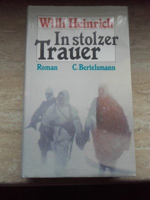 In stolzer Trauer : Roman